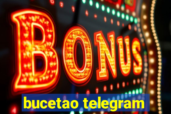 bucetao telegram